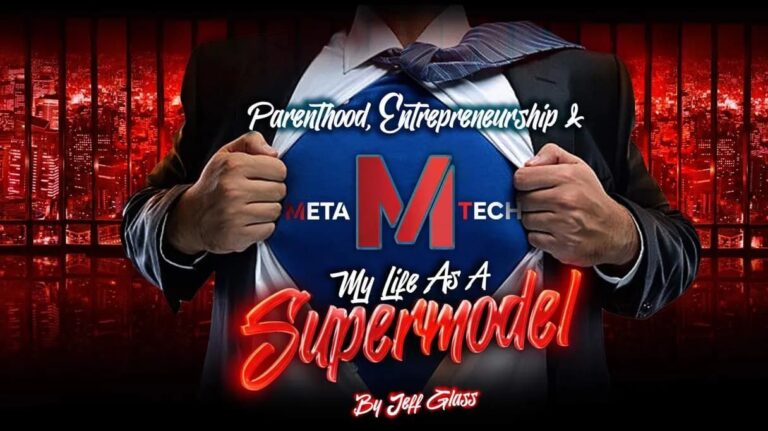 Parenthood, Entrepreneurship, and My Life as a Super Model